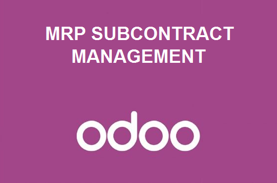MRP Subcontract Management